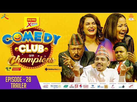 WAI WAI XPRESS COMEDY CLUB WITH CHAMPIONS | EPI 28 Trailer | Santosh Pant, Reecha Sharma, Rima,Suman