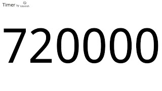 720000 Second Countup Timer