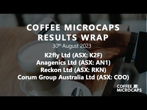 Coffee Microcaps Results Wrap (K2F, AN1, RKN &amp; COO) 30.08.23 #coffeemicrocaps