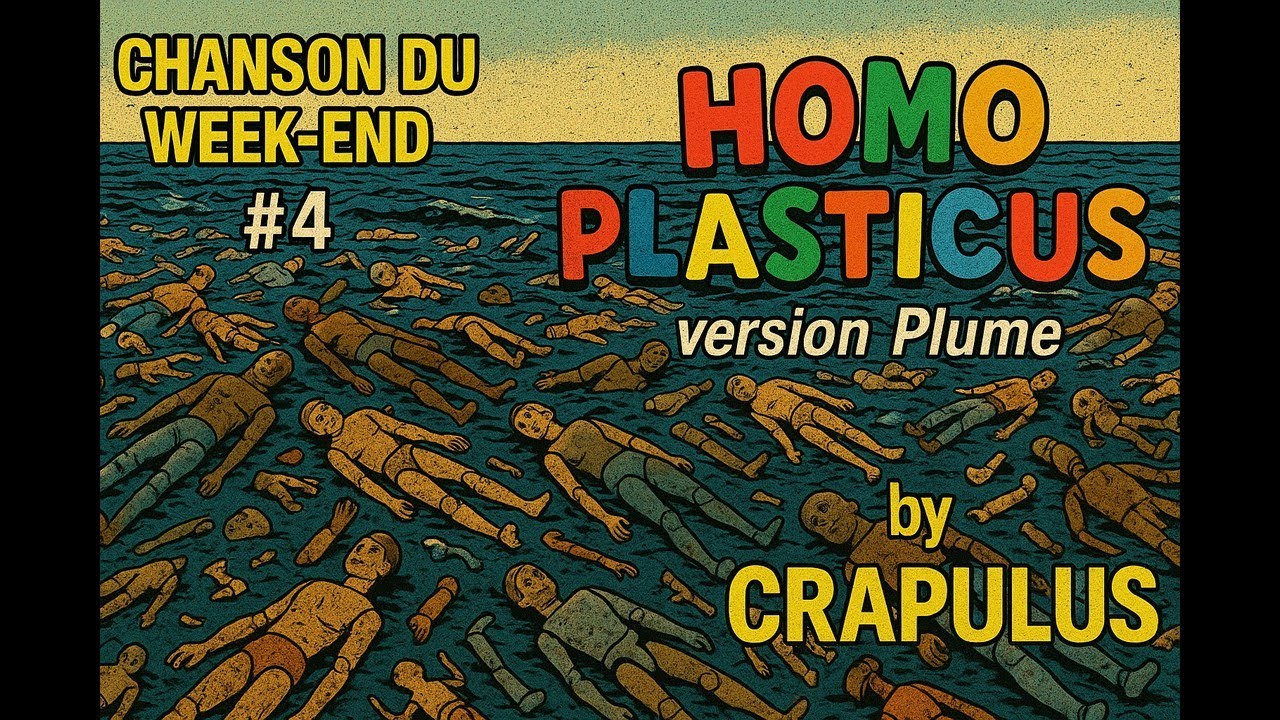 Chanson du Week End #4 (Version Plume) By Crapulus