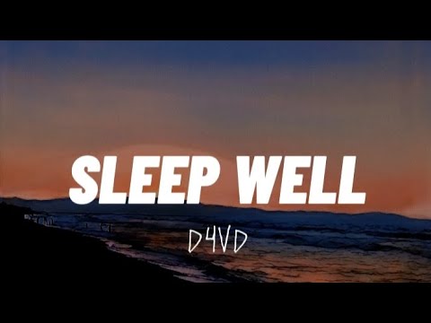 d4vd - Sleep Well (sped up)