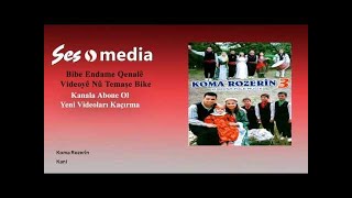 Koma Rozerîn - Kani