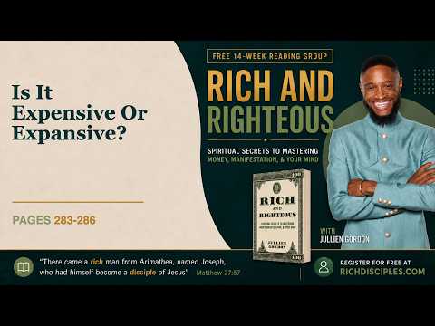 Is It Expensive Or Expansive? | Read Rich And Righteous Day 53 of 72