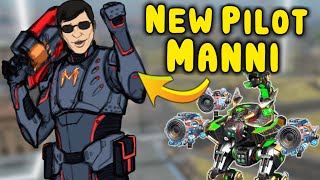 New Legendary MANNI PILOT is COMING! War Robots Fun Gameplay WR