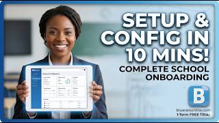 How to Set Up Your School Management System | Bluerain Tutorial