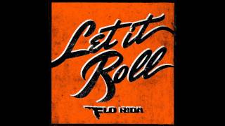 Video thumbnail of "Flo Rida - Let It Roll Instrumental + Free mp3 download!!!"