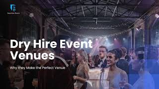 How to Find & Hire Dry Hire Venues in London | Function Fixers UK
