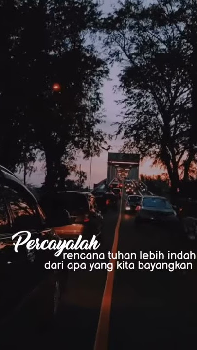 story wa || RENCANA TUHAN LEBIH INDAH SO HEPPY SELALU AJA :)