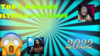 Top 5 horror multiplayer game in 2022 for Android screenshot 3