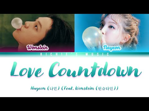 NAYEON (나연) - LOVE COUNTDOWN (Feat. Wonstein) [Color Coded Lyrics Han|Rom|Eng]