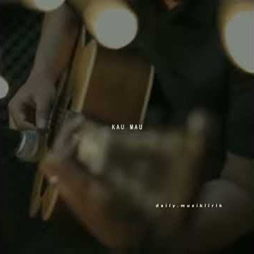 STORY WA LAGU - TAK SEINDAH CINTA YANG SEMESTINYA