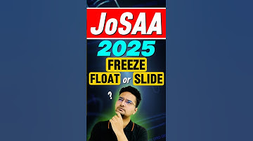 Freeze, Float, Slide? Options Explained #jee #jeemains #josaacounseling #jeeadvanced #jee2025