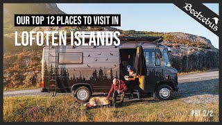 Vanlife Lofoten - Our Top 12 Places to Visit in Lofoten Islands (prt. 2/2) by Beelzebus 42,393 views 4 years ago 19 minutes