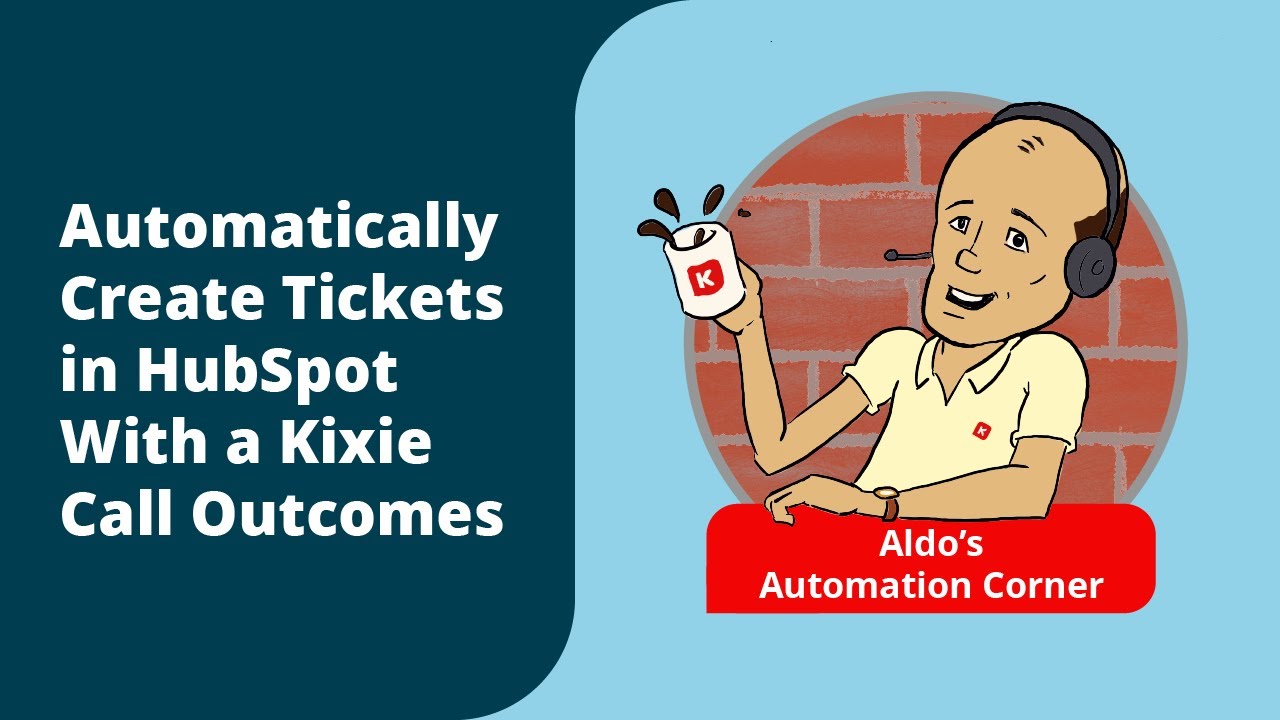 How To Automatically Create a Ticket in HubSpot With a Kixie Call Outcome