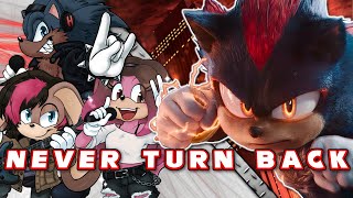 NEVER TURN BACK (FT. @AmayaSings and @NahTony ) | Butcher Cover | SHADOW THE HEDGEHOG
