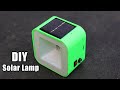 DIY Solar Lamp | Solar Lamp for Home |  Automatic Solar Light | 3D printed Solar Lamp