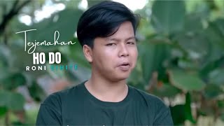 Ho Do  Roni Sihite Lirik Dan Arti Lagu