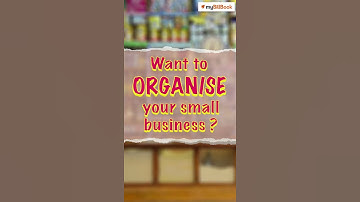 Organise your small business | myBillBook App | YouTube Shorts