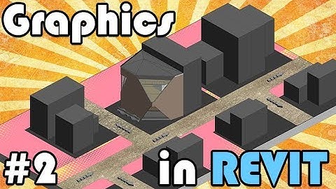 Graphics in Revit (Quick Tutorial) #Part 2