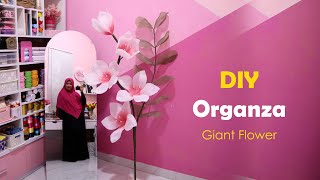 DIY Tutorial bunga jumbo kain organza | Bunga sudut | How to make organza giant flower