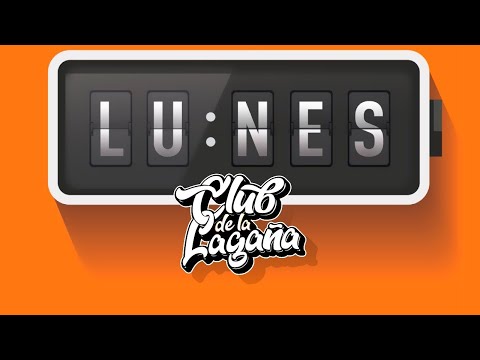 Lunes con la mejor actitud lagañosa | El Club de la Lagaña