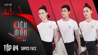 Siêu Mẫu Việt Nam 2018 Tập 4 Full HD