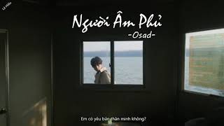 Official Lyrics Video Người Âm Phủ   Mai Quang Nam   Osad
