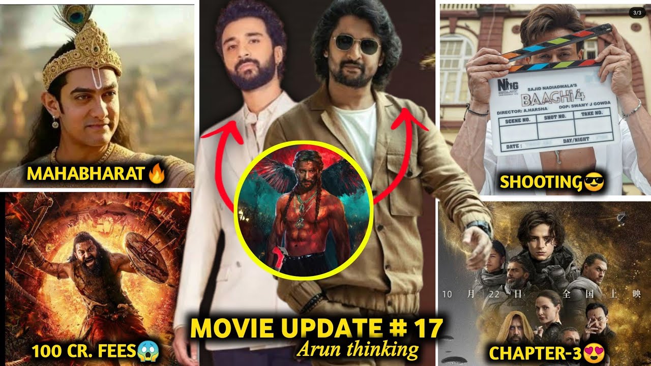 Paradise villian cast🔥, aamir khan mahabharat😱,Baaghi-4😎, Dune chapter-3😍 :-Arun thinking