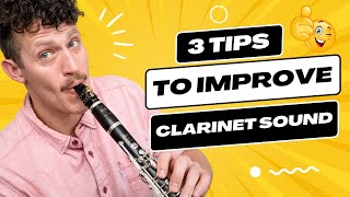 Elevate Your Clarinet Sound: 3 Tone-Boosting Tips!