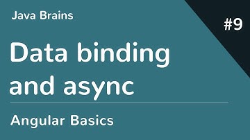 Angular 6 Basics 9 - Data binding and async