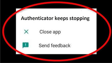 How To Fix Google Authenticator Keeps Stopping Android & Ios - Authenticator Not Open Problem Fix