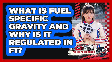 What Is Fuel Specific Gravity And Why Is It Regulated In F1? - Pit Stop Chronicles