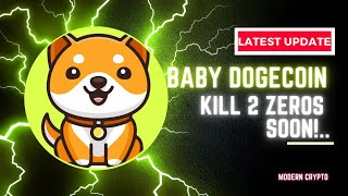 BABY DOGECOIN BIG RISE ? KILLS TWO ZEROS SOON ?0.0001$ SOON? BABY DOGECOIN LATEST UPDATE TODAY