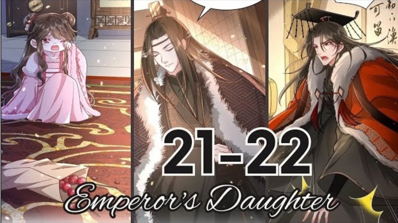 Emperors Daughter Chapter 21 - 22 - YouTube