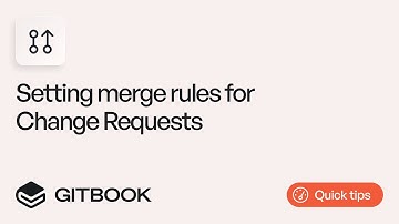 Setting merge rules for Change Requests