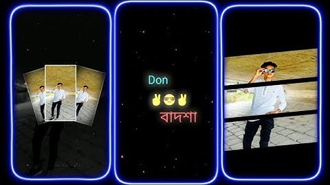 DON..DON BADSHA NEW TRENDING XML FILE VIDEO BANGLA SONG TRENDING VIDEO #alightmotion @crazy_akash_s