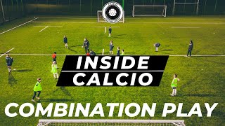 INSIDE CALCIO | COMBINATION PLAY | EP 1 screenshot 5