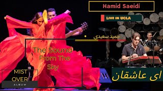 Hamid Saeidi - The Sound From The Sky Ucla (کنسرت حمید سعیدی در لوس آنجلس) Resimi