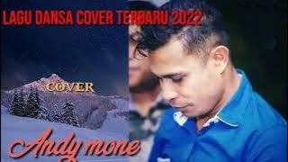 Andy mone cover INA LO lagu dansa terbaru 2022