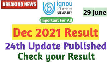 IGNOU results update 2022 December 2021 Result update 24th update published