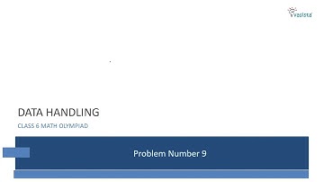 Class 6 Math Olympiad Data Handling FULL Concept Class Solved PYQs & Practice Questions 9