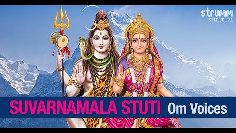 Suvarnamala Stuti I Om Voices I Adi Shankaracharya I O Lord Shiva, Your Holy Feet Are My Refuge