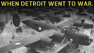 The Day Detroit Became an Arsenal (When Car Factories Turned Into War Machines)