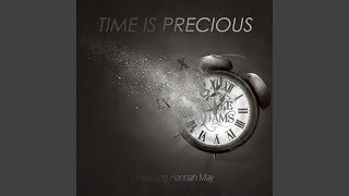 Time Is Precious (feat. Hannah May)