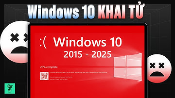 Tất tần tật về Windows 10 BỊ KHAI TỬ trước ngày 14/10/2025