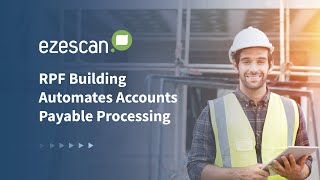 RPF Automates AP Processing with EzeScan