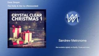 Dane Dergan - The Holly & The Ivy - Rerecorded