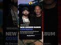 Dr  Dre Confirms New Eminem Album &amp; Fans Can’t Stay Calm #shorts