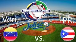 Venezuela vs Puerto Rico SemiFinal Serie del Caribe 2018