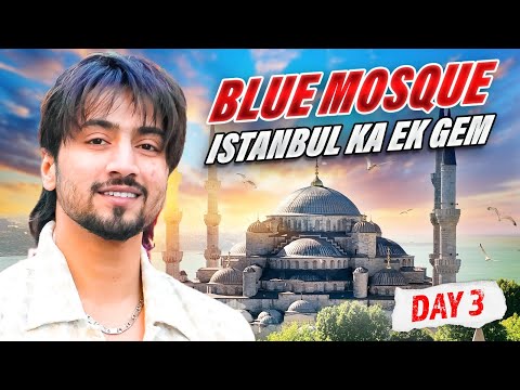 Exploring Istanbul Ke Famous Spots! Day 3 @mrfaisuclipss